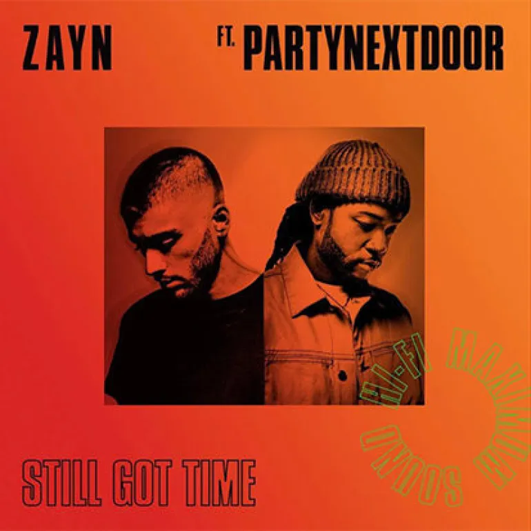 Zayn - Still Got Time  ft. PARTYNEXTDOOR