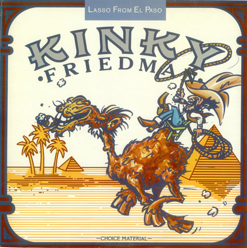 KINKY FRIEDMAN Lasso from El Paso 1976