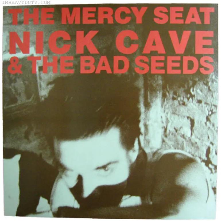 The Mercy Seat-Nick Cave & The Bad Seeds