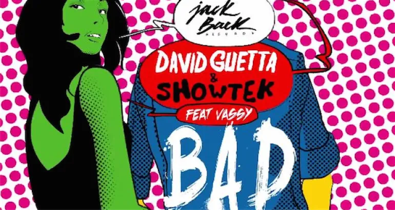 Bad-David Guetta με Showtek & Vassy