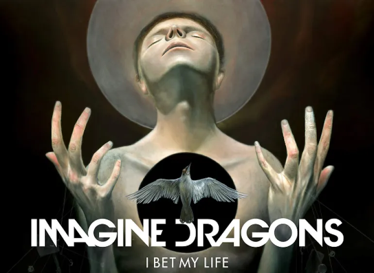 Imagine Dragons - I Bet My Life