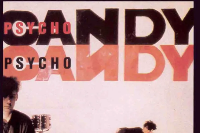 Psychocandy-Jesus and Mary Chain (1985)