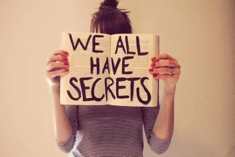 5 μυστικά που πάντα πρέπει να κρατάτε για τον εαυτό σας