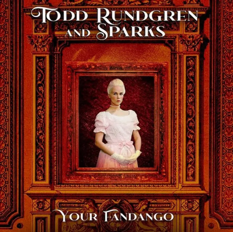Todd Rundgren & Sparks – “Your Fandango”