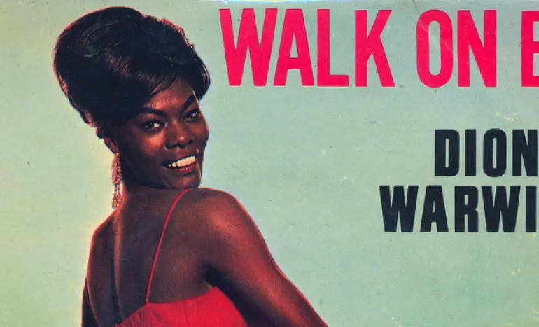 Walk on by-Dionne Warwick (1963)